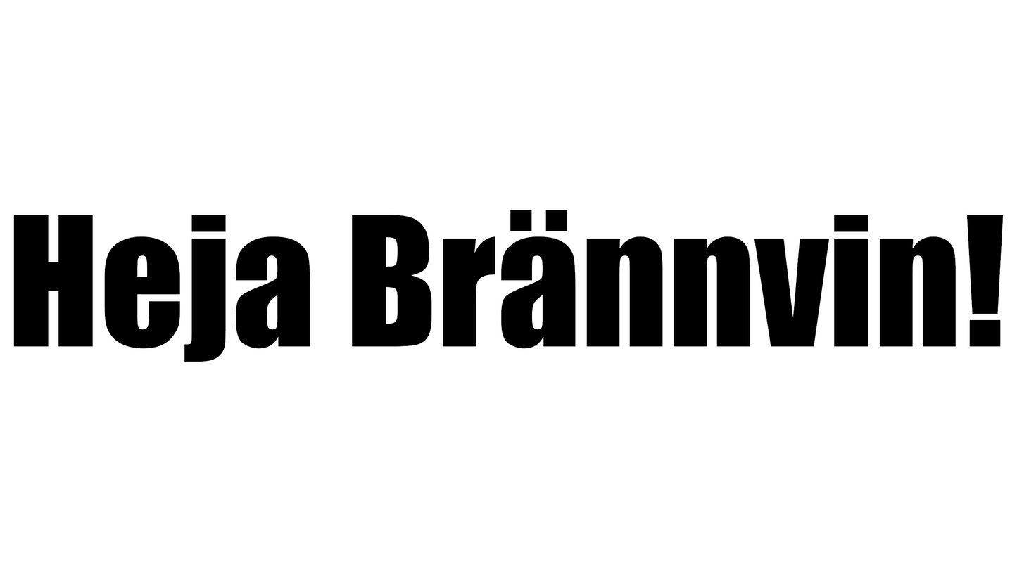 Heja Brännvin!