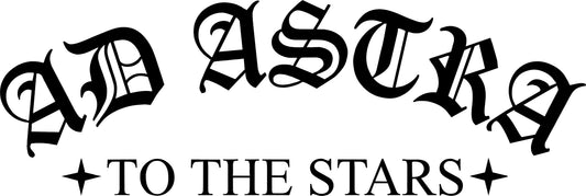 AD ASTRA to the stars