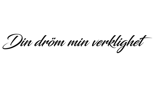 Din dröm min verklighet
