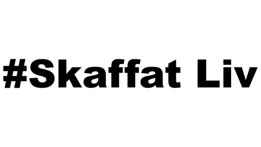 #Skaffat Liv