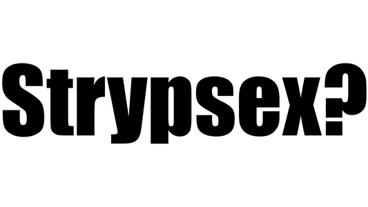 Strypsex?